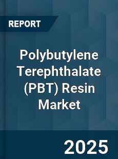 Global Polybutylene Terephthalate Resin Market