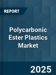 Global Polycarbonic Ester Plastics Industry