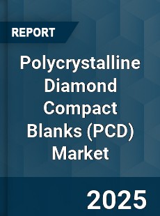 Polycrystalline Diamond Compact Blanks Market