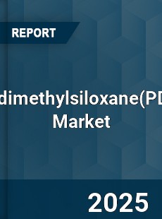 Polydimethylsiloxane Global Market