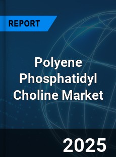 COVID 19 Outbreak Global Polyene Phosphatidyl Choline Industry