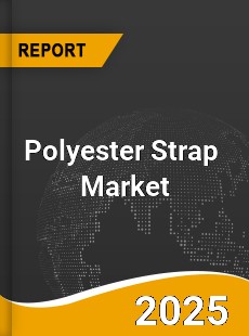 Global Polyester Strap Market