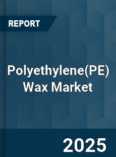Global Polyethylene Wax Industry