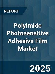 Polyimide Photosensitive Adhesive Film Market