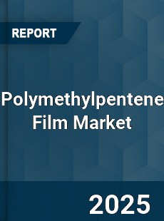 Global Polymethylpentene Film Market