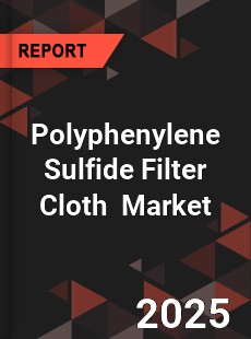 Global Polyphenylene Sulfide Filter Cloth Industry