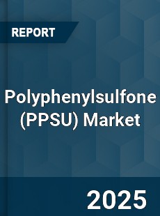 Global Polyphenylsulfone Market