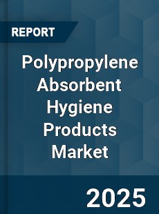 Global Polypropylene Absorbent Hygiene Products Market