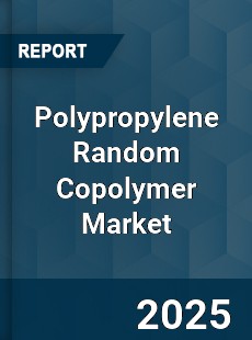 Global Polypropylene Random Copolymer Market