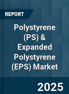 Global Polystyrene amp Expanded Polystyrene Market