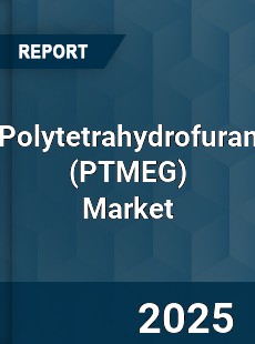 Global Polytetrahydrofuran Market