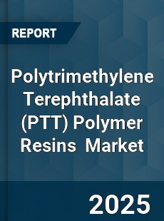 Global Polytrimethylene Terephthalate Polymer Resins Industry