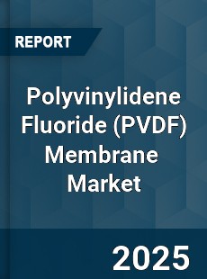 Global Polyvinylidene Fluoride Membrane Industry