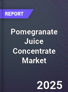 Global Pomegranate Juice Concentrate Market