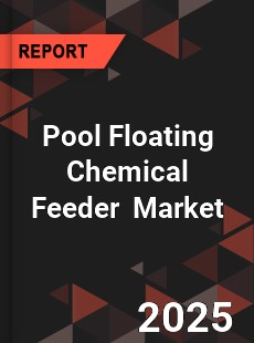 Global Pool Floating Chemical Feeder Industry