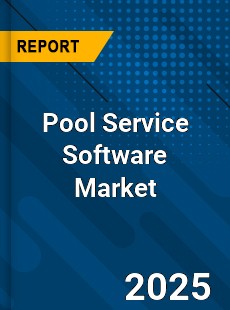 Global Pool Service Software Market