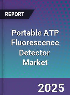 Global Portable ATP Fluorescence Detector Industry