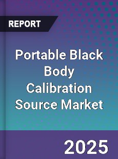 Portable Black Body Calibration Source Market