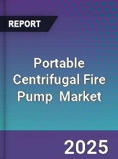 Global Portable Centrifugal Fire Pump Industry