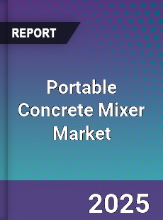 Global Portable Concrete Mixer Market