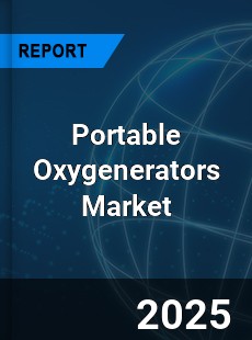 COVID 19 Outbreak Global Portable Oxygenerators Industry