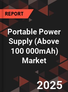 Report on Global Portable Power Supply