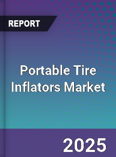 Portable Tire Inflators Global Market