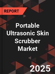 Portable Ultrasonic Skin Scrubber Market