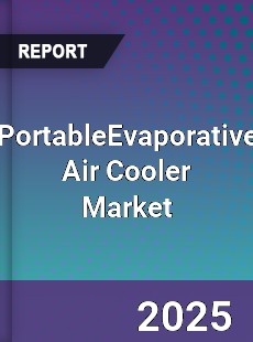 PortableEvaporative Air Cooler Global Market