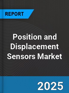 Global Position and Displacement Sensors Market