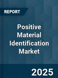 Worldwide Positive Material Identification Market