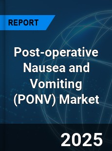 Post operative Nausea and Vomiting Market