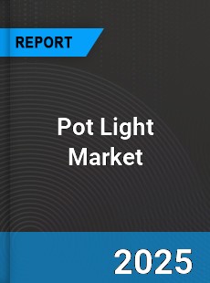 Global Pot Light Market