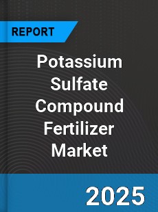 Global Potassium Sulfate Compound Fertilizer Market