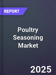 Global Poultry Seasoning Market