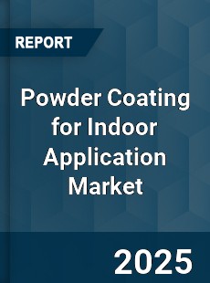 Global Powder Coating for Indoor Application Industry