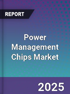 Global Power Management Chips Market
