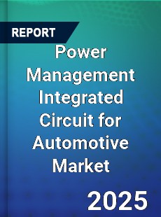 Power Management Integrated Circuit for Automotive Market