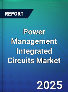 Worldwide Power Management Integrated Circuits Market
