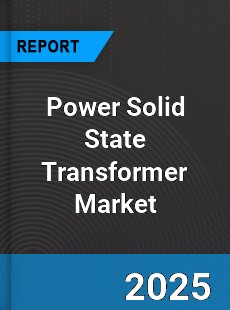 Global Power Solid State Transformer Market
