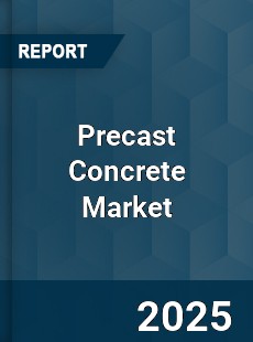 Precast Concrete Global Market