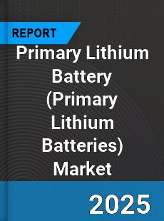 Global Primary Lithium Battery Market