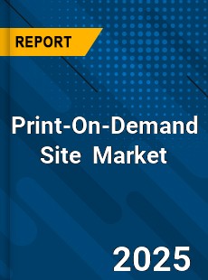 Print On Demand Site Global and China Top Players Market