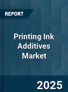 Global Printing Ink Additives Market
