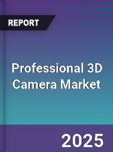 Global Professional 3D Camera Market
