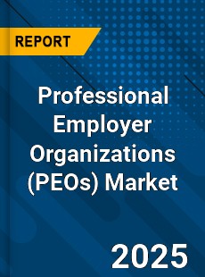 Global Professional Employer Organizations Market