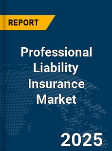 Global Professional Liability Insurance Market