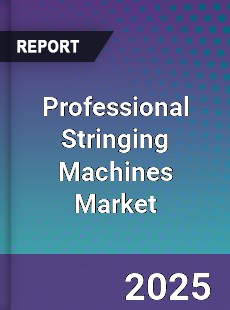 Global Professional Stringing Machines Market