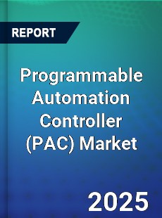 Global Programmable Automation Controller Market