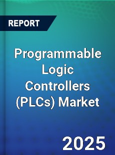 Global Programmable Logic Controllers Market